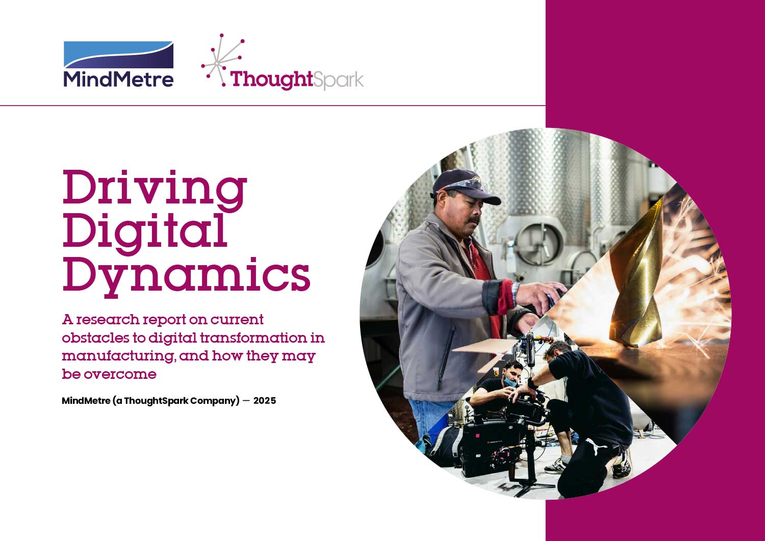 Driving Digital Dynamics | A research report on current obstacles to digital transformation in manufacturing, and how they may be overcome